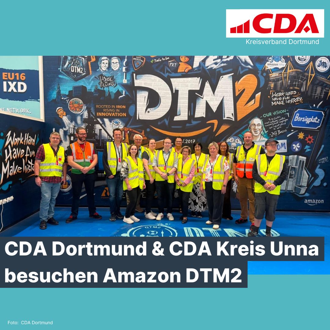 Foto: Kreisvorstand der CDA Dortmund, mit Claudia Middendorf und Kreisvorstand der CDA Kreis Unna, mit Torsten Goetz mit dem Ausbildungsleiter und Vertretern des Betriebsrats. (Bildrechte: Middendorf)